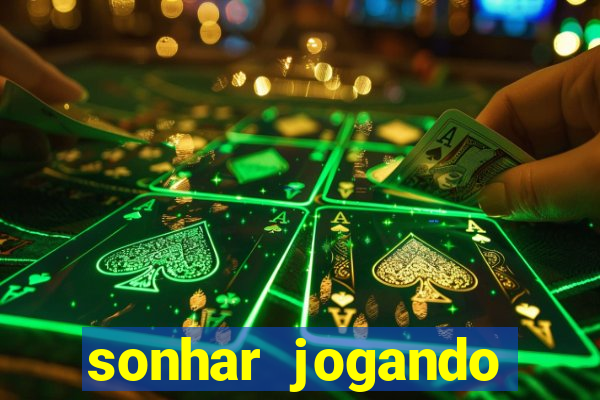 sonhar jogando baralho no jogo do bicho